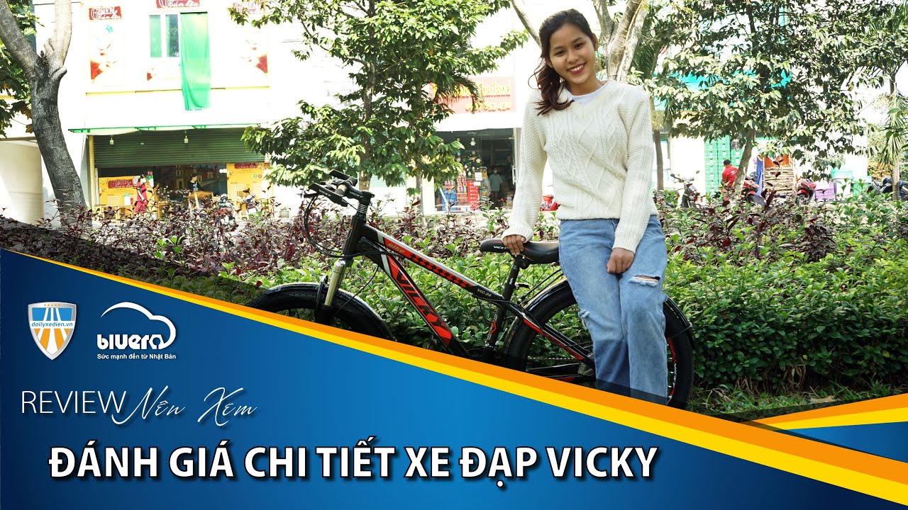 Đánh giá chi tiết xe đạp thể thao Vicky mới toanh 😻😻