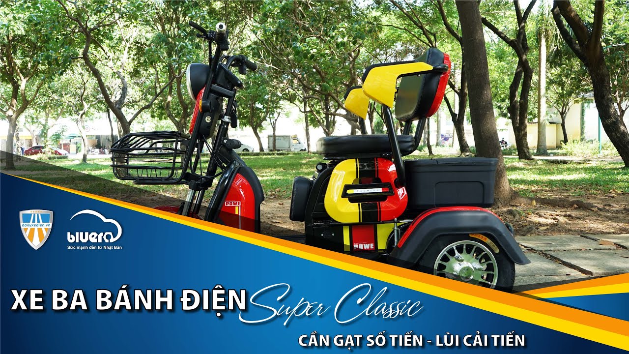 Xe Ba Bánh Điện Super Classic _ Cần Gạt Cải Tiến Mới (Có thể biến đổi số lượng ghế ngồi)