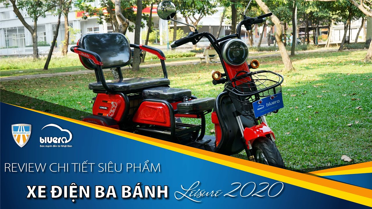 Review Chi tiết Siêu Phẩm Xe Điện Ba Bánh Leisure 2020.