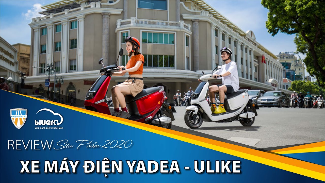 Review Siêu Phẩm 2020 Xe Máy Điện Yadea - Ulike