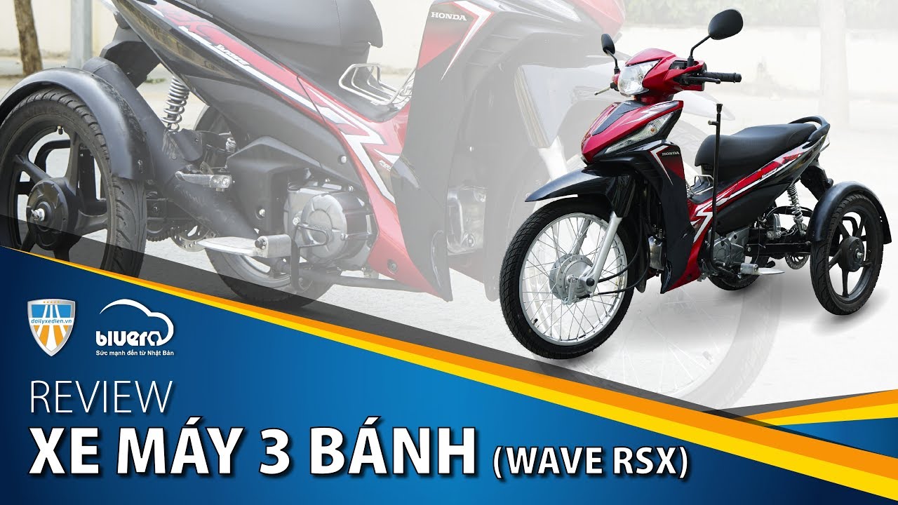 Ware RSX 3 bánh tự chế (có số tiến lùi)