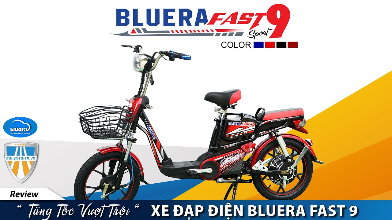 Review chi tiết Xe đạp điện Bluera Fast 9 - Tăng tốc vượt trội, xin xò bất chấp.  0901 556 112