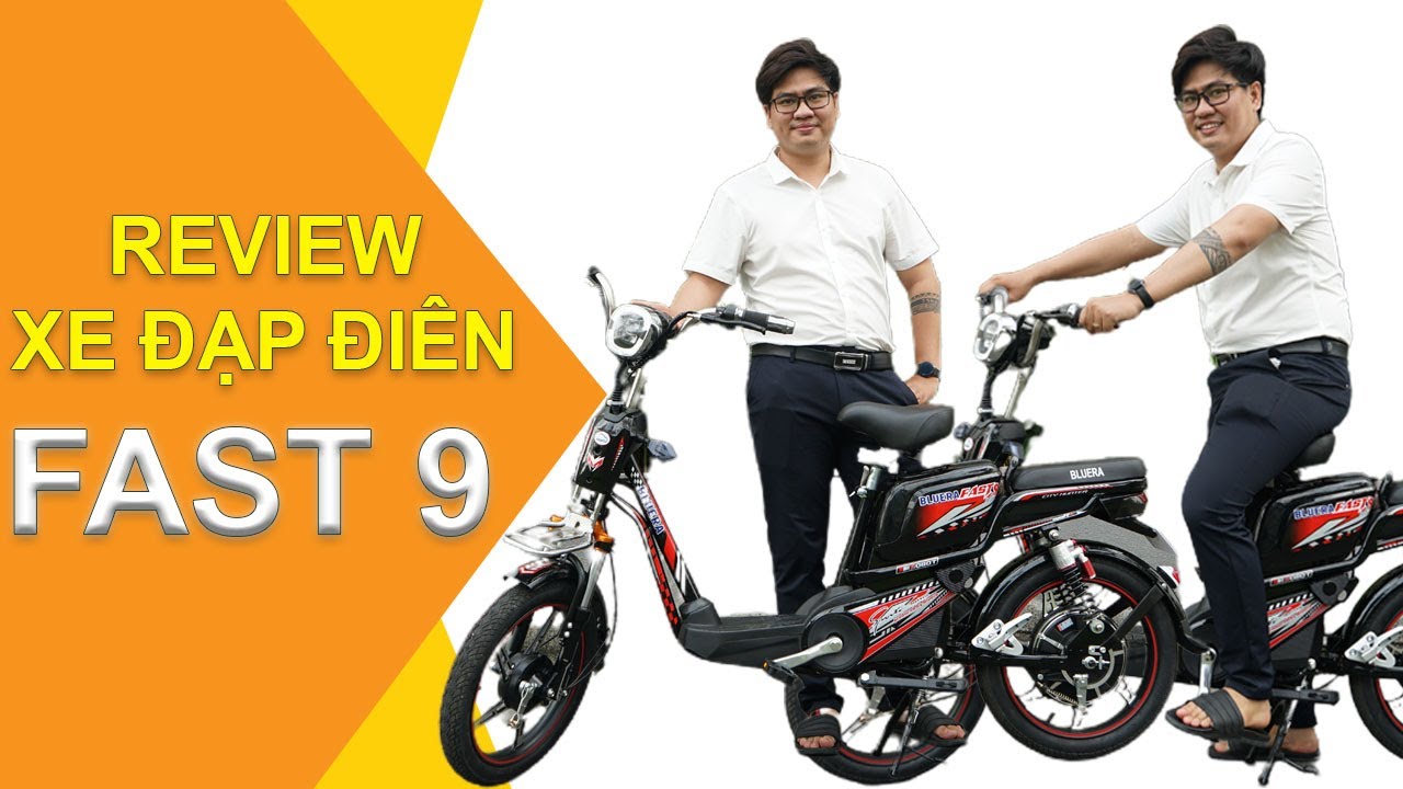Review thực tế xe đạp điện Fast 9