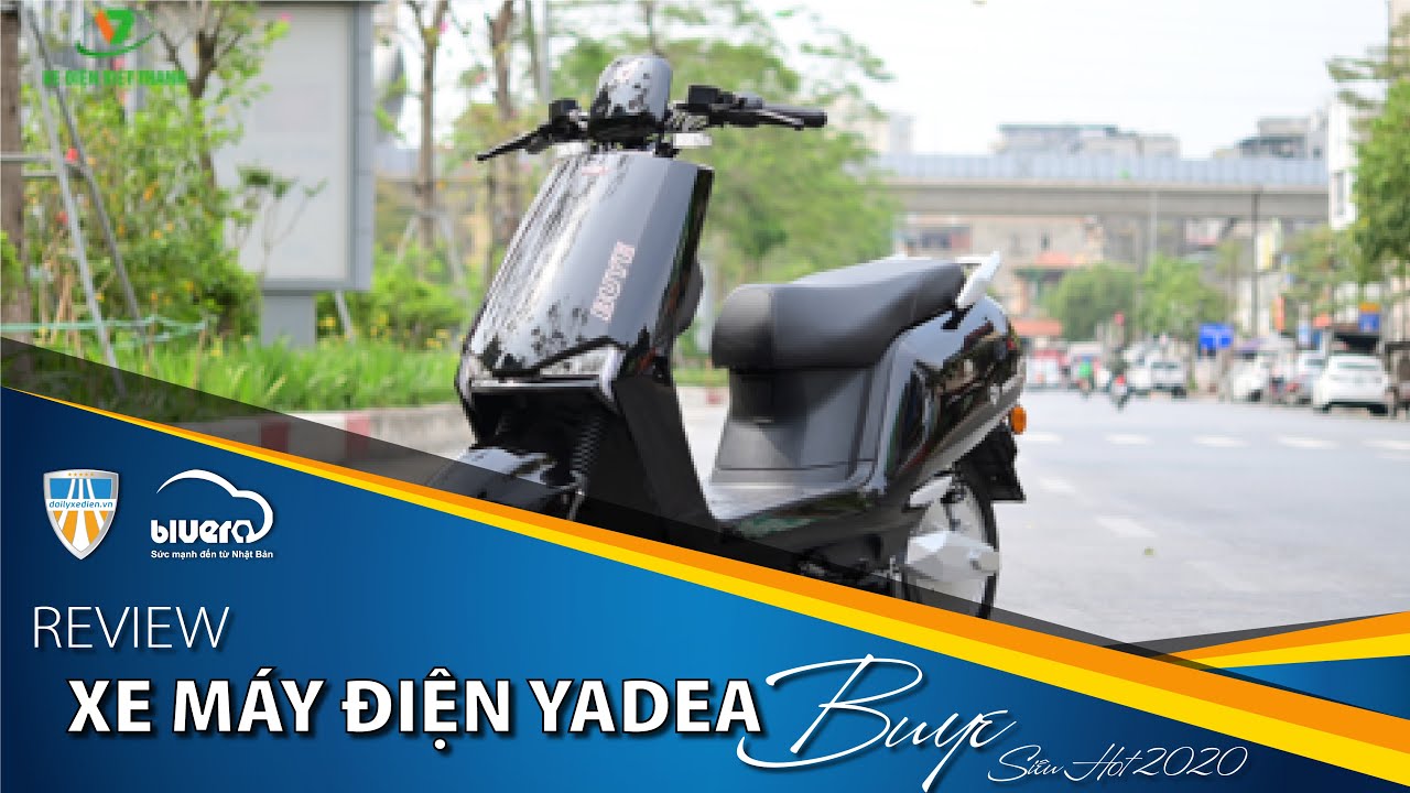 Review Mẫu Xe Máy Điện Yadea Buye - Siêu Hot 2020