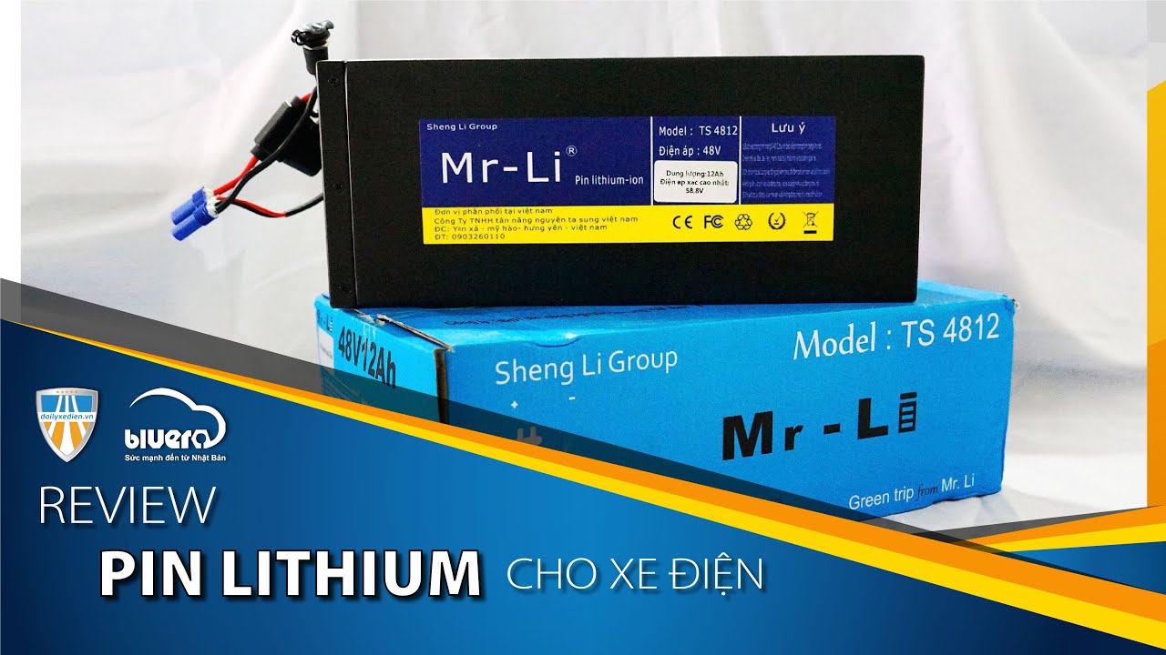 Review Pin Lithium cho xe điện - Siêu phẩm rất đáng để sử dụng