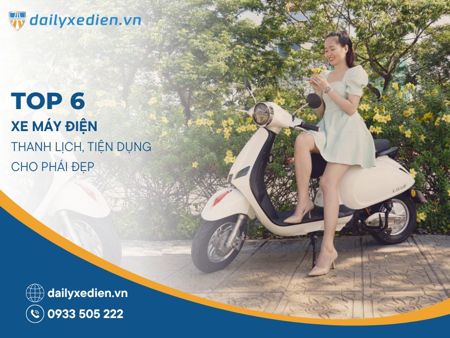 Top 6 mẫu xe máy điện đẹp cho nữ