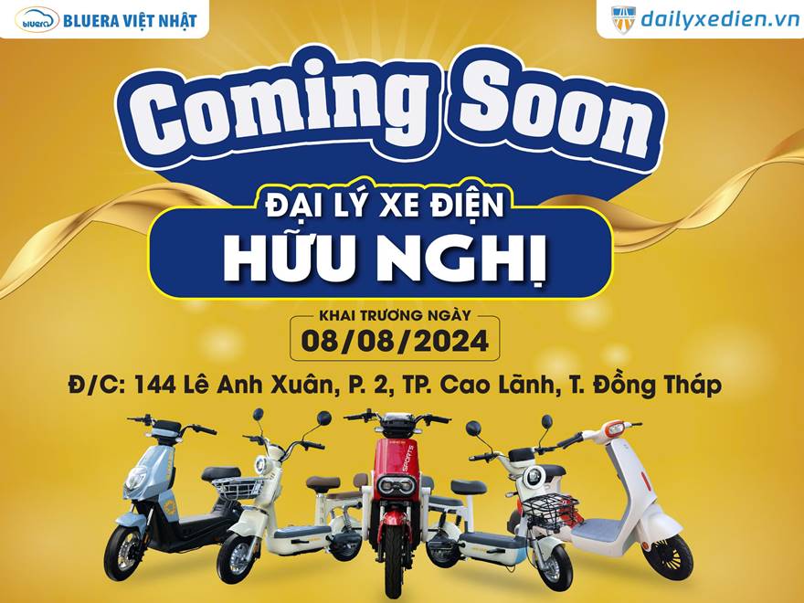 Đại lý Xe điện Bluera Việt Nhật Hữu Nghị - Coming soon