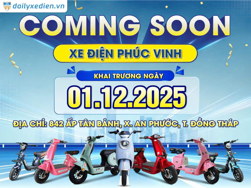 Coming Soon Cửa Hàng Xe Điện Chính Hãng BLUERA Việt Nhật Phúc Vinh Tại Đồng Tháp