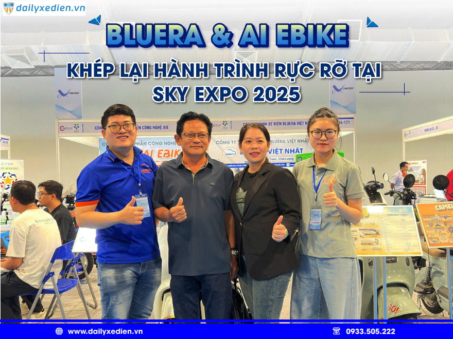 AI EBIKE & Bluera Việt Nhật Tại SKY EXPO 2025: Khép Lại Rực Rỡ, Mở Ra Kỷ Nguyên Xanh Đầy Lựa Chọn!