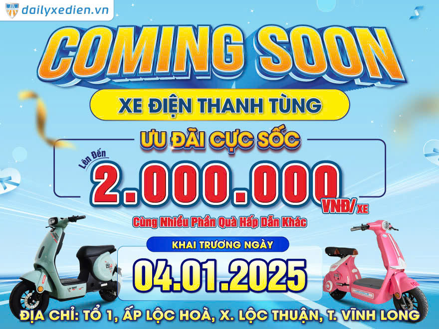 Coming Soon: Khai Trương Đại lý Xe Điện Chính hãng BLUERA Việt Nhật Thanh Tùng tại Vĩnh Long
